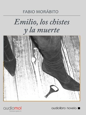 cover image of Emilio, los chistes y la muerte